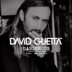 Обложка трека "David Guetta feat. Sam Martin - Dangerous"