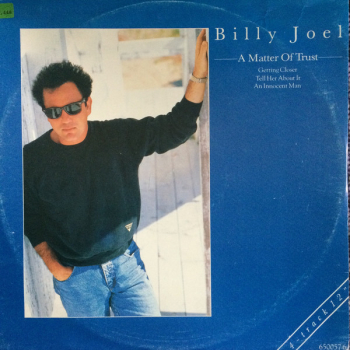 Обложка трека "Billy Joel - A Matter Of Trust"