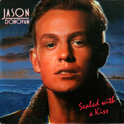 Обложка трека "Jason Donovan - Sealed With A Kiss"