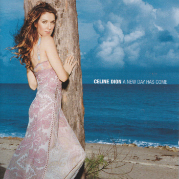 Обложка трека "Celine Dion - A New Day Has Come"