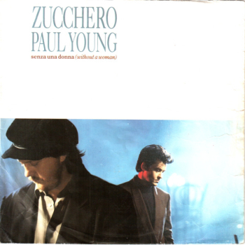 Обложка трека "Zucchero featuring Paul Young - Senza Una Donna (Without A Woman)"