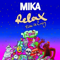 Обложка трека "Mika - Relax (Take It Easy)"