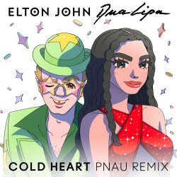 Обложка трека "Elton John & Dua Lipa - Cold Heart (PNAU Remix)"